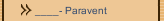 ____- Paravent